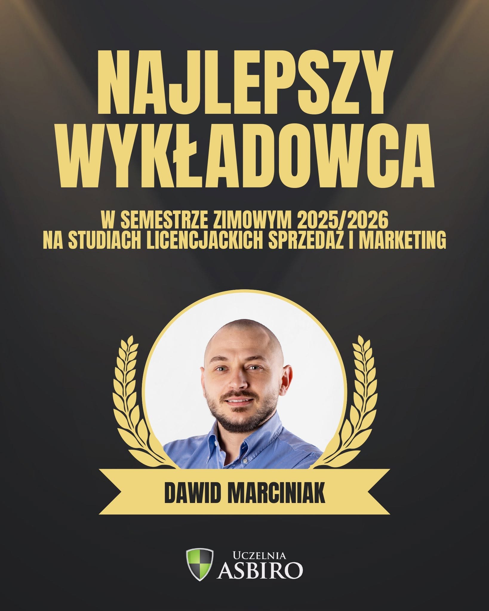 Najlepszy Wykładowca semestru - Uczelnia ASBiRO · Sprzedaż i Marketing (licencjat)